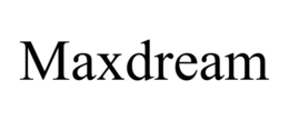 MAXDREAM trademark