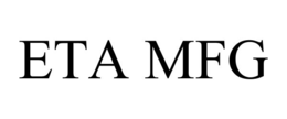 ETA MFG trademark