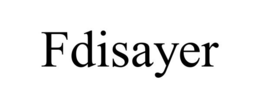 FDISAYER trademark
