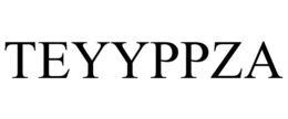 TEYYPPZA trademark