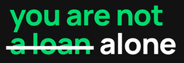 YOU ARE NOT A LOAN ALONE trademark