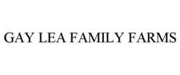 GAY LEA FAMILY FARMS trademark
