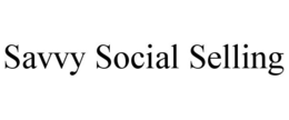 SAVVY SOCIAL SELLING trademark