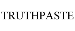 TRUTHPASTE trademark