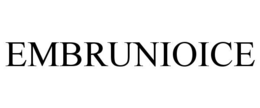 EMBRUNIOICE trademark