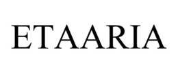 ETAARIA trademark