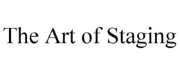 THE ART OF STAGING trademark