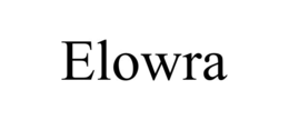 ELOWRA trademark