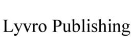 LYVRO PUBLISHING trademark