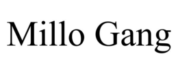 MILLO GANG trademark