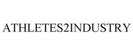 ATHLETES2INDUSTRY trademark