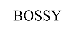 BOSSY trademark