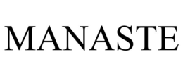 MANASTE trademark