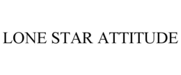 LONE STAR ATTITUDE trademark