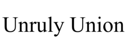 UNRULY UNION trademark