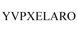 YVPXELARO trademark