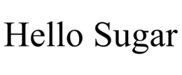HELLO SUGAR trademark