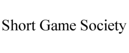 SHORT GAME SOCIETY trademark