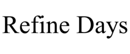 REFINE DAYS trademark