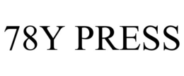 78Y PRESS trademark