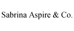 SABRINA ASPIRE & CO. trademark