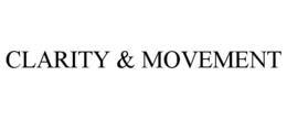 CLARITY & MOVEMENT trademark