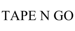 TAPE N GO trademark