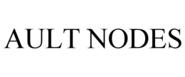 AULT NODES trademark