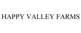 HAPPY VALLEY FARMS trademark