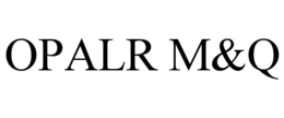 OPALR M&Q trademark