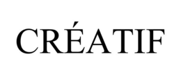 CRÉATIF trademark