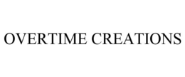 OVERTIME CREATIONS trademark