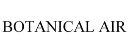 BOTANICAL AIR trademark