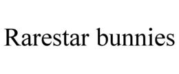RARESTAR BUNNIES trademark
