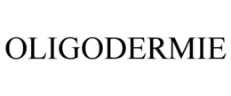 OLIGODERMIE trademark