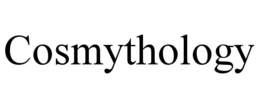 COSMYTHOLOGY trademark