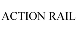 ACTION RAIL trademark