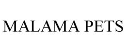 MALAMA PETS trademark