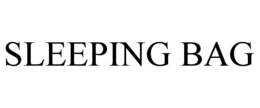 SLEEPING BAG trademark