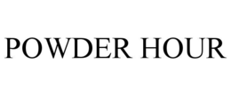 POWDER HOUR trademark