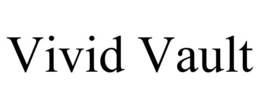 VIVID VAULT trademark