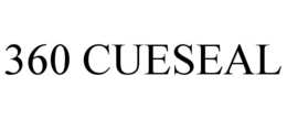 360 CUESEAL trademark