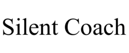 SILENT COACH trademark