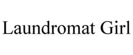 LAUNDROMAT GIRL trademark