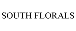 SOUTH FLORALS trademark