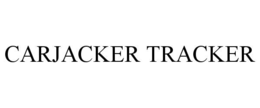 CARJACKER TRACKER trademark