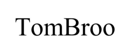TOMBROO trademark
