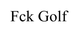 FCK GOLF trademark