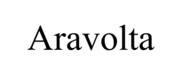ARAVOLTA trademark