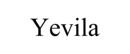 YEVILA trademark
